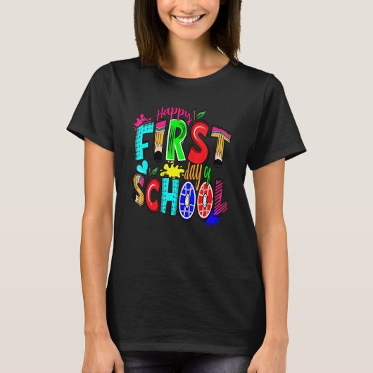 T-shirt Happy First Day Let's Do This Welcome Back To Scho (Devant)