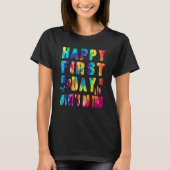 T-shirt Happy First Day Lets Do This Welcome Back To Schoo (Devant)