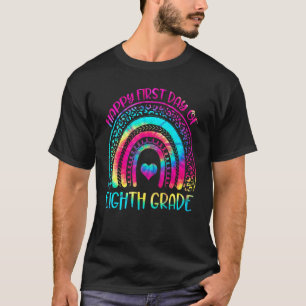 T-shirt Happy First Day Of 8th Grade Back To School Rainbo
