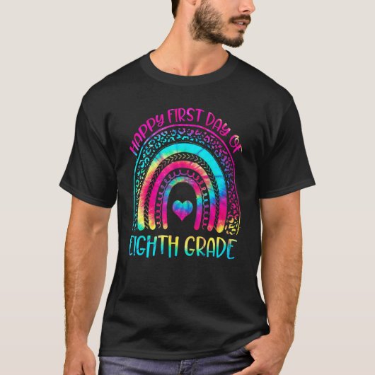 T-shirt Happy First Day Of 8th Grade Back To School Rainbo (Devant)