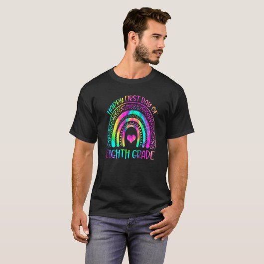 T-shirt Happy First Day Of 8th Grade Back To School Rainbo (Devant entier)