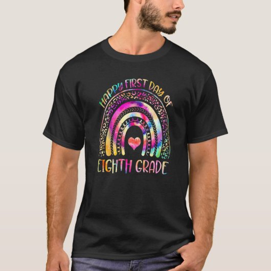 T-shirt Happy First Day Of 8th Grade Back To School Rainbo (Devant)