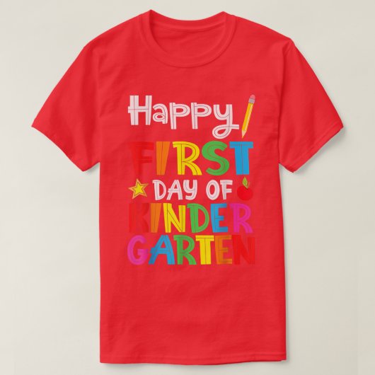 T-shirt Happy First Day Of Kindergarten Teacher Back To Sc (Design devant)
