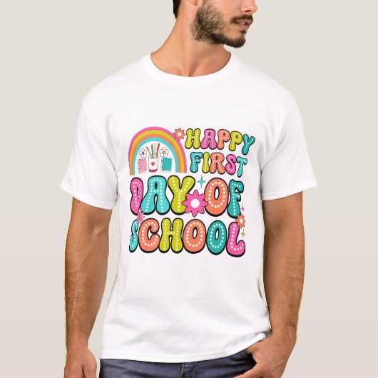 T-shirt Happy First Day of School – Perfect Back to School (Devant)