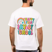 T-shirt Happy First Day of School – Perfect Back to School (Dos)