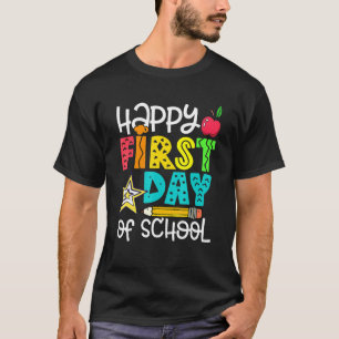 T-shirt Happy First Day of School Teacher Girls Boys Back