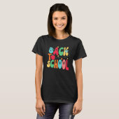 T-shirt Happy First Day Of School Welcome Back To School S (Devant entier)