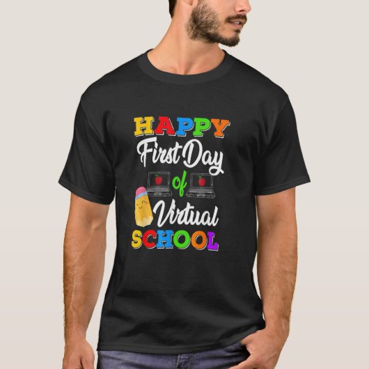 T-shirt Happy First Day Of Virtual School Kids Online Teac (Devant)
