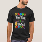 T-shirt Happy First Day Of Virtual School Kids Online Teac (Devant)
