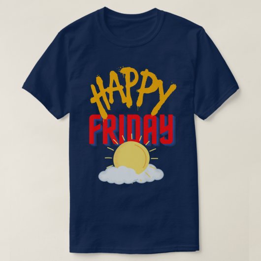 T-shirt Happy Friday  (Design devant)