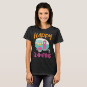 T-shirt Happy Glamping Camping Camp Camper Glamper Glamp (Devant entier)