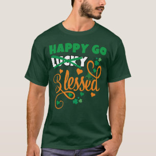 T-shirt HAPPY GO Lucky BLESSED St Patrick's Day