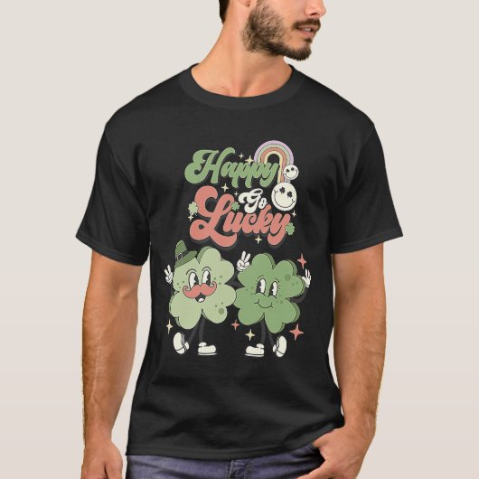 T-shirt Happy Go Lucky Clover St Patrick's Day (Devant)
