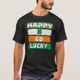 T-shirt Happy Go Lucky St Patrick's Day Shamrock Irish Pat