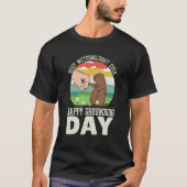 T-shirt Happy Groundhog Day Best Meteorologist Ever 8 (Devant)