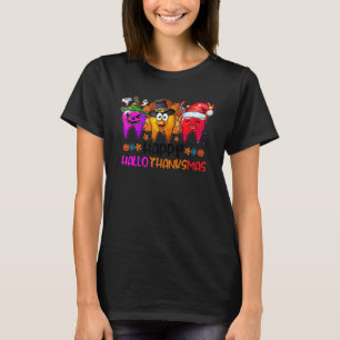 T-shirt Happy Hallothanksmas Tooth Dental Life Dentist Hal