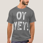 T-shirt Happy Hanoukka Oy Vey Vintage Cute Funny Hebrew Je<br><div class="desc">Joyeux Hanoukka Oy Vey Vintage Cute Funny Hébreu juif Hébreu.</div>
