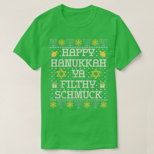 T-shirt Happy Hanoukka Ya Filthy Schmuck, Funny Hanoukka (Design devant)
