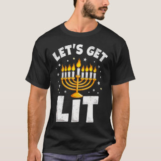 T-shirt Happy Hanukkah Let'S Get Lit Menorah Jewish Christ