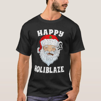 T-shirt Happy Holiblaze Père Noël Smoking Weed Funny Chris