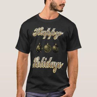 T-shirt Happy Holidays T  Best T  for Women, Men, Kids 