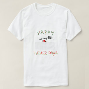 T-shirt Happy Hollerdays 5 - Rasage de neige.