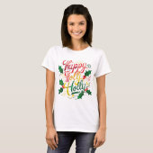 T-shirt Happy Holly - Joyful Festive Vibes (Devant entier)