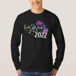 T-shirt Happy Lab Week 2022 Technicien de laboratoire 2022