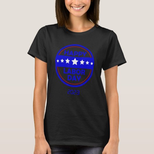 T-shirt HAPPY LABOR DAY 2023 thème de conception bundle po (Devant)