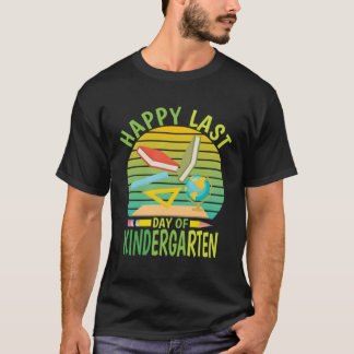 T-shirt Happy Last Day Of Kindergarten 2023  Teachers Stud