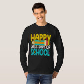 T-shirt Happy Last Day of School Teacher Student (Devant entier)