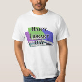 T-shirt Happy Library Day  (Devant)