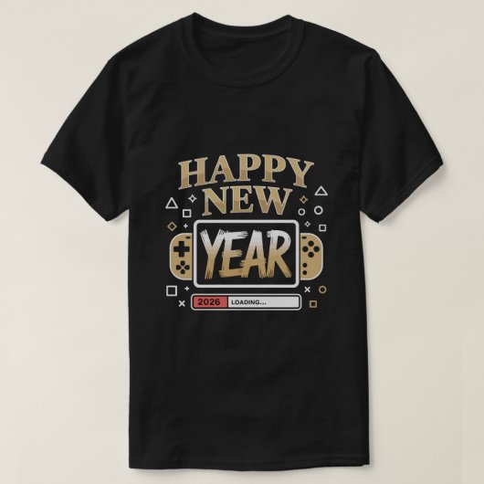 T-shirt Happy New Year 2026 Loading – Gamer Video Game Con (Design devant)