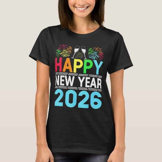 T-shirt Happy New Year 2026 NYE Party - Funny New Years Ev (Devant)