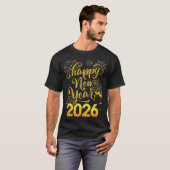T-shirt Happy New Year 2026 Party New Years Eve Holiday (Devant entier)