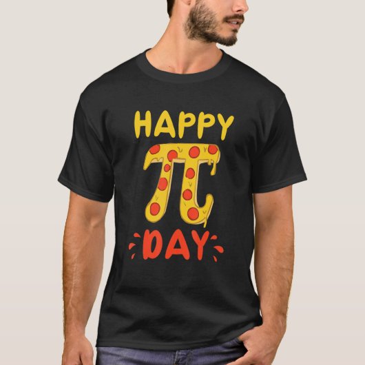 T-shirt Happy Pi Day, Pie Day Pizza - Mathematics Pi Symbo (Devant)
