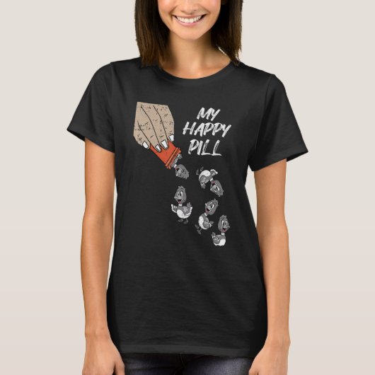 T-shirt Happy Pills Fête des mères Funny Duck Farm Animal  (Devant)