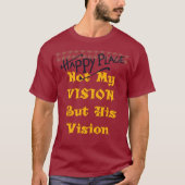 T-shirt Happy Place Pas Ma Vision, Mais Sa Vision (Devant)