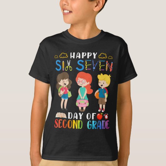 T-shirt Happy Six Seven Day Of Second Grade Student Back T (Devant)