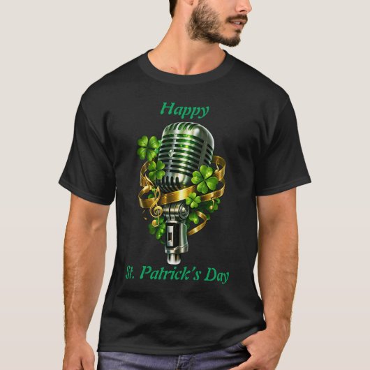 T-shirt Happy St. Patrick’s Day Shamrock & Microphone (Devant)