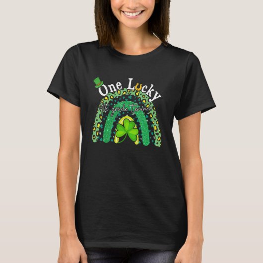 T-shirt Happy St Patricks Day One Lucky 4th Grade Teacher (Devant)