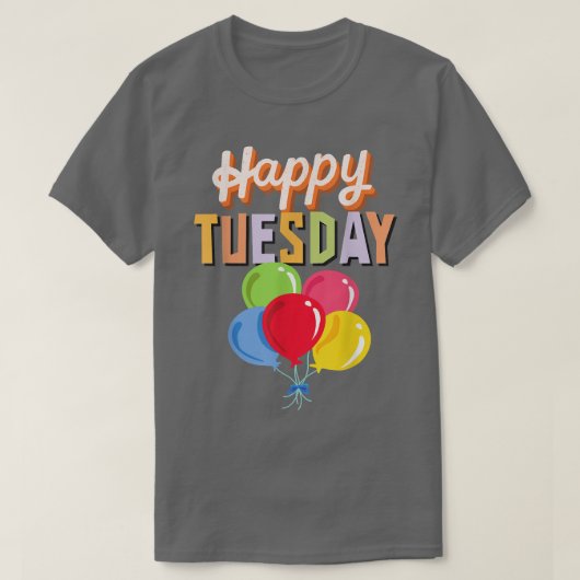 T-shirt Happy Tuesday (Design devant)