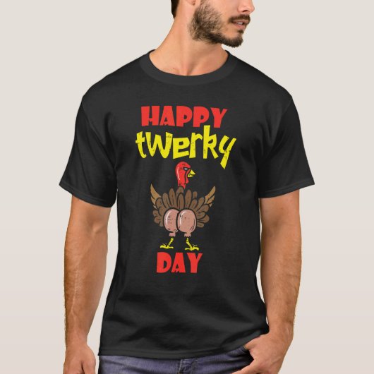 T-shirt Happy Twerkey Turkey Day Cute Little Pilgrim Thank (Devant)