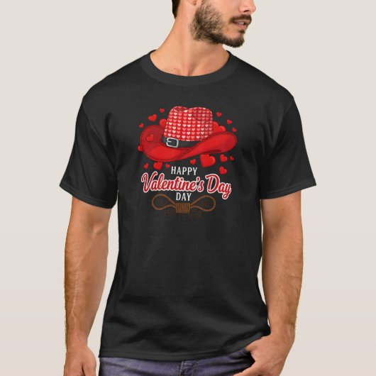 T-shirt Happy Valentine's Day Cowboy Hat Rope (Devant)