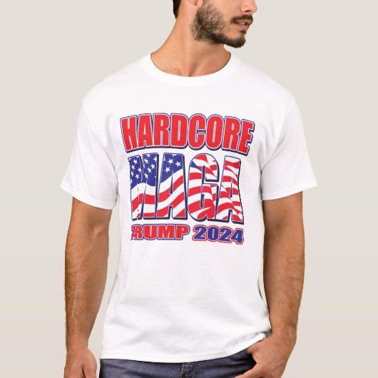 T-shirt Hardcore Maga Trump 2024 (Devant)