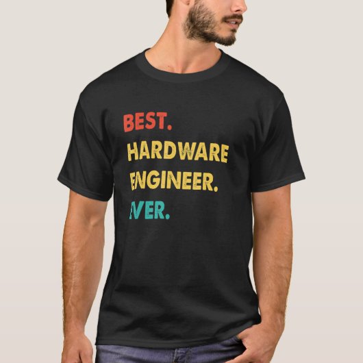 T-shirt Hardware Engineer Retro Best Hardware Engineer Eve (Devant)