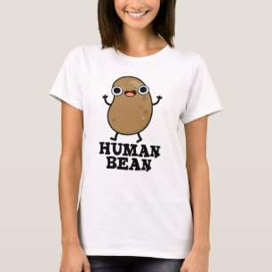 T-shirt Haricot Humain Drôle Humain Pun