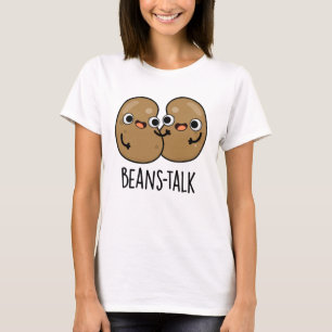 T-shirt Haricots Parler amusant Veggie Bean Pun