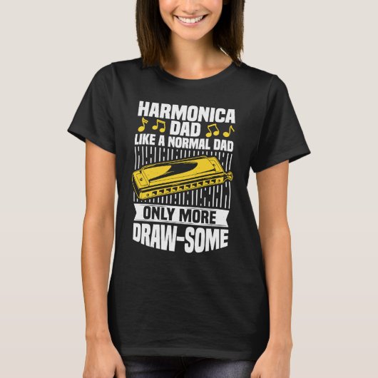 T-shirt Harmonica Dad Mouth Organ French Harp & Harmonica (Devant)