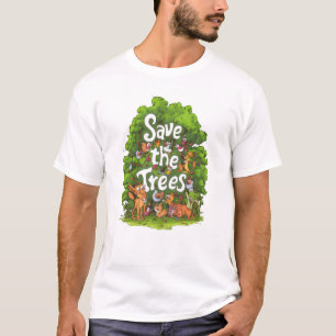 T-shirt Harmonie de la nature : Sauvez les arbres